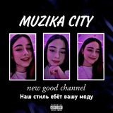 — MUZIKA | CITY 🇺🇸