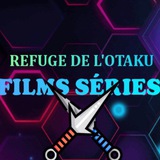 🍿•REFUGE DE L'OTAKU FILMS & SÉRIES•🍿