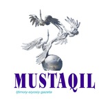 "MUSTAQIL" ijtimoiy - siyosiy gazetasi | Rasmiy kanal