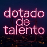 Dotados de Talento