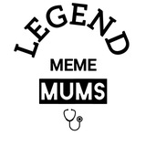 LEGEND MEME_ MUMS🩺