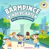 BÀRMPINCE KINDERGARTEN 🎓