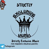 Strictly Exclusive Music.😤