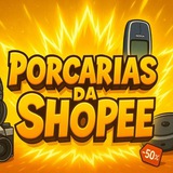 Porcarias da Shopee
