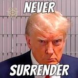 Never Surrender