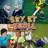 SKY ET Troll