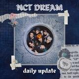 NCT Dream Daily Update (backup)