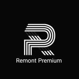 💵 Remont Premium 💵