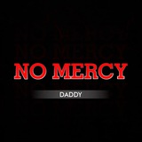 DADDY - NO MERCY 🎅🏾