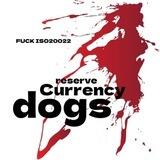 Reserve Currency Dogs