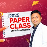 2025 Paper Class | Dr Darshana Ukuwela - Physics