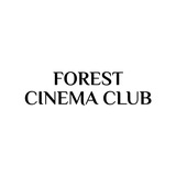 forest cinema club