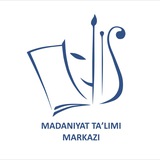 MADANIYAT TA’LIMI MARKAZI