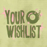 Your Wishlist