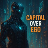 Capital over EGO