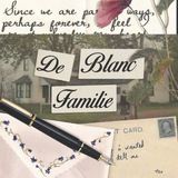 Kin Tales Unfolded, De Blanc Familie.