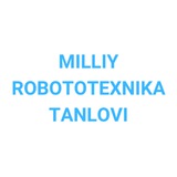 Milliy Robototexnika Tanlovi