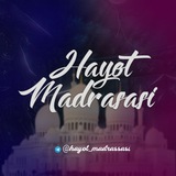 Hayot madrasasi 🍃