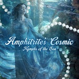 Amphitrite’s Cosmic: Nymphs of the Sea.