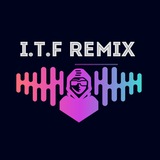 I.T.F Remix