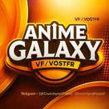 𝗔𝗡𝗜𝗠𝗘 星 𝗚𝗔𝗟𝗔𝗫𝗬 𝗩𝗙/𝗩𝗢𝗦𝗧𝗙𝗥