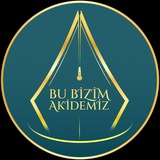 Bu bizim akidemiz