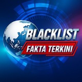 BLACKLIST & FAKTA TERKINI
