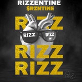 RIZZENTINE | OG by TheRizzBros