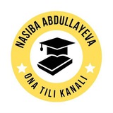 Ona tili Nasiba Abdullayeva bilan