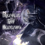 Dreamflux Reef Headcanons🪬