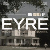 HOUSE OF EYRE: The last Alexandria, mercy for the lost.