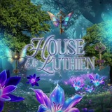 House Of Luthien: Wonders Lie Beyond.