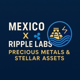 Mexico X Ripple Labs | Tokenized Precious Metals via Stellar & XRP