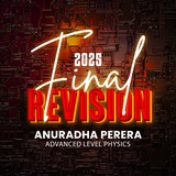 FINAL REVISION 2025 | ANURADHA PERERA