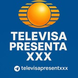 Televisa Present XXX