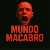☠️ MUNDO MACABRO