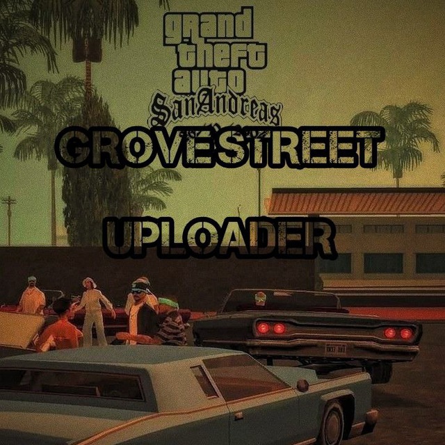 Grove Street uploader