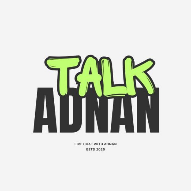 Talk to Adnan