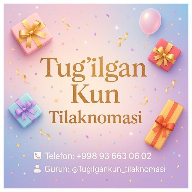 🎊Tugilgan Kun Tabriklari🎁