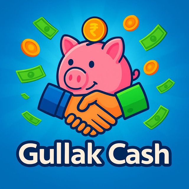 Gullak cash 💸
