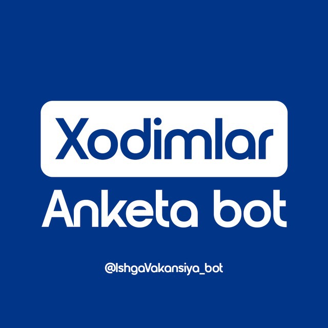 Xodimlar anketa | Bot