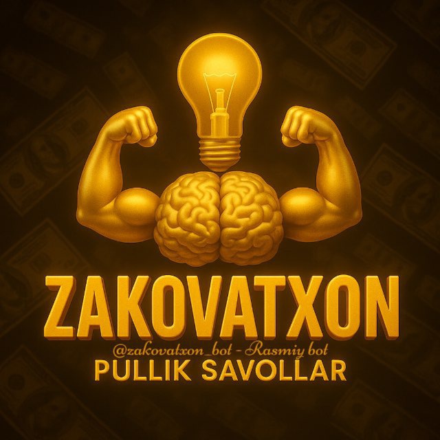 ZakovatXon💰| RASMIY