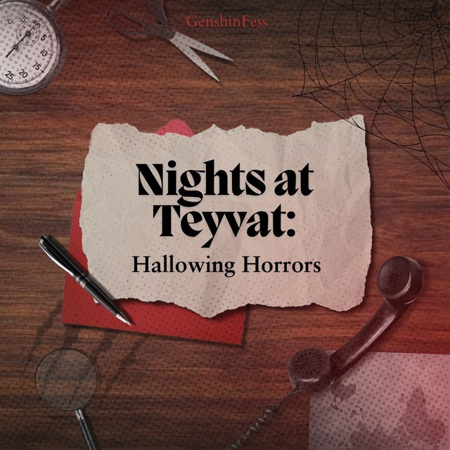 Night at Teyvat: Hallowing Horrors.