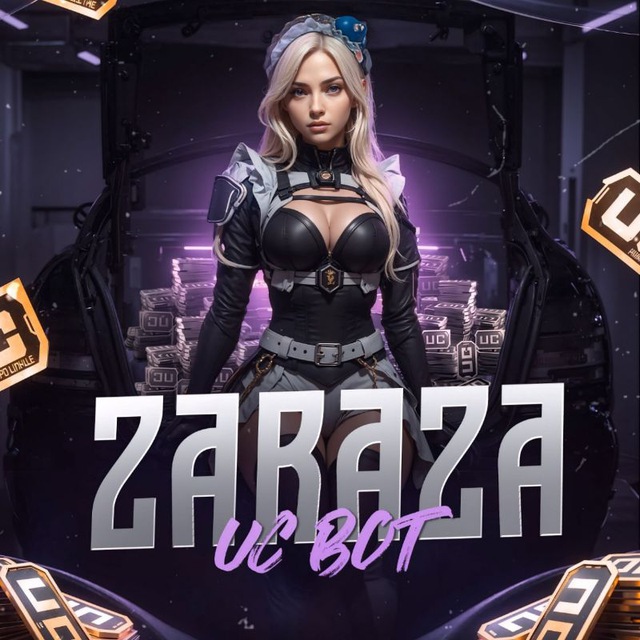 ZARAZA UC BOT