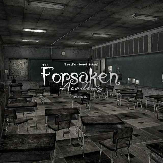 The Forsaken Academy.