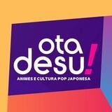 Otadesu!