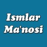 Ismlar Ma'nosi 📚