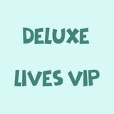 DELUXE LIVES VIP