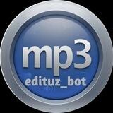 mp3 EDIT UZ BOT