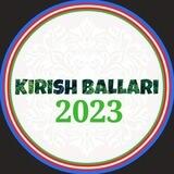 Kirish Ballari 2023 bot